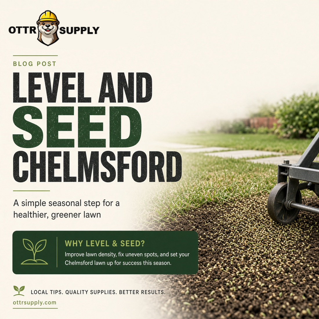How to Level a Chelmsford Lawn and Seed It in One Pass